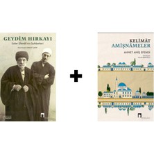 Dergah Yayınları Geydim Hırkayı –safer Efendi'nin Sohbetleri–kelimât Amişnâmeler