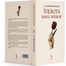 Dede Yayınları Iyilikten Maraz Doğar Mı? | Abdurrahim Dede