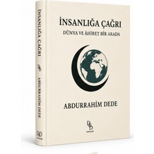 Dede Yayınları Insanlığa Çağrı – Dünya ve Ahiret Bir Arada | Av. Abdurrahim Dede