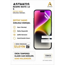 Astakos Redmi Note 12 S Uyumlu Şeffaf Nano Kırılmaz Hidrojel Ekran Koruyucu