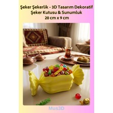 MUS3D Şeker Şekerlik - 3D Tasarım Dekoratif Şeker Kutusu & Sunumluk 20 cm x 9 cm