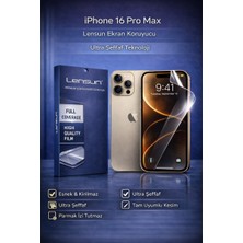 Luxeloom Lensun Iphone 16 Pro Max Ultra Şeffaf Esnek Ekran Koruyucu Film