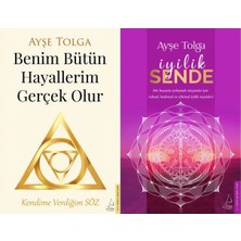Destek Yayınları Benim Bütün Hayallerim Gerçek Olur ve Iyilik Sende (Ayşe Tolga)