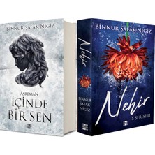 Dokuz Yayınları Içinde Bir Sen 2 Asreman Ciltli ve Is Serisi 2 Nehir Ciltli (Binnur Şafak Nigiz) 2li Set
