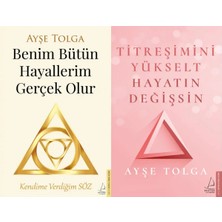Destek Yayınları Benim Bütün Hayallerim Gerçek Olur ve Titreşimini Yükselt Hayatın Değişsin (Ayşe Tolga)