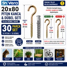 5N Vera 20X80 Piton Kanca ve 8 mm Dübel Seti 30 Parça | 15 Piton + 15 Dübel | Kedi & Kuş Filesi Balkon Montaj Aparatı | Çelik Tavan Duvar Askı Kancası