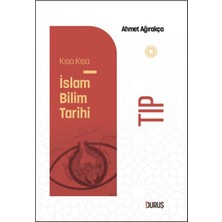 Duruş Yayınları Kıs Kısa Islam Bilim Tarihi - Tıp