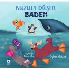Luna Çocuk Yayınları Buzula Düşen Badem