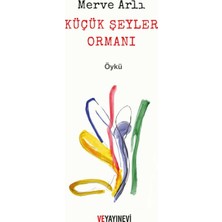 Ve Yayınevi Küçük Şeyler Ormanı