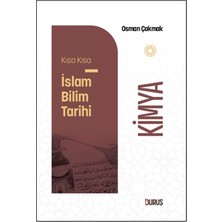 Duruş Yayınları Kısa Kısa Islam Bilim Tarihi - Kimya