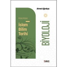 Duruş Yayınları Kısa Kısa Islam Bilim Tarihi - Biyoloji