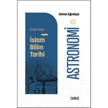 Duruş Yayınları Kısa Kısa Islam Bilim Tarihi – Astronomi