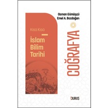 Duruş Yayınları Kısa Kısa Islam Bilim Tarihi - Coğrafya