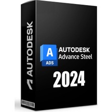 Autodesk Advance Steel 2024 (Windows) - 1 Pc 1 Yıl Autodesk Key Full Sürüm