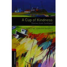 Oxford University Pressoxford Bookworms Library Level 3: A Cup Of Kindness Stories From Scotland Audio Pack