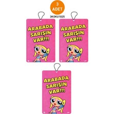 3'lü Set Arabada Sarışın Var Yazılı Özel Tasarımlı Dekoratif Askılı Oto Kokusu ve Araç Kokusu