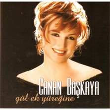 The End Canan Başkaya - Gül Ek Yüreğine (Cd)