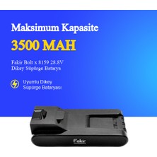 Ümit Maker Fakir Bolt x 8159 28.8V 3500MAH Dikey Süpürge Bataryası - Orjinal Uyumlu Uzun Ömürlü, Yüksek Performans Pil