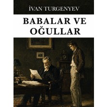 Colezium Babalar ve Oğullar - Ivan Sergeyeviç Turgenyev - Favori Kitaplar