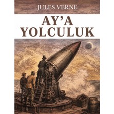 Colezium Ay'a Yolculuk - Jules Verne - Favori Kitaplar