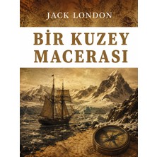Colezium Bir Kuzey Macerası - Jack London - Favori Kitaplar