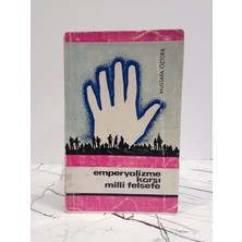 Emperyalizme Karşı Milli Felsefe ( 2. El Kitap )