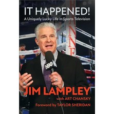 Skygo It Happened!: A Uniquely Lucky Life In Sports Television