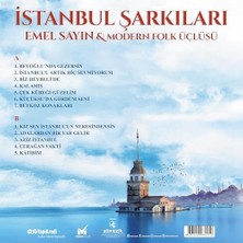 Sayın Modern Folk Üçlüsü Istanbul Şarkıları Renkli Plak, Türk Müziği Albümü