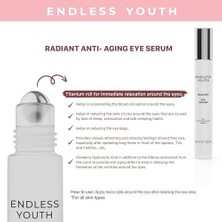 Endless Youth Yaşlanma Karşıtı Radiant Göz Serumu 15 ml