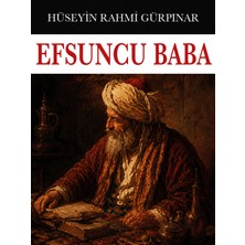 Colezium Efsuncu Baba - Hüseyin Rahmi Gürpınar - Favori Kitaplar