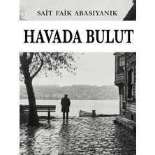 Colezium Havada Bulut - Sait Faik Abasıyanık - Favori Kitaplar