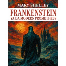 Colezium Frankenstein Ya Da Modern Prometheus - Mary Shelley - Favori Kitaplar