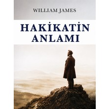 Colezium Hakikatin Anlamı - William James - Favori Kitaplar