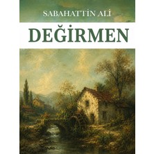 Colezium Değirmen - Sabahattin Ali - Favori Kitaplar