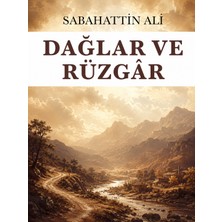 Colezium Dağlar ve Rüzgar - Sabahattin Ali - Favori Kitaplar