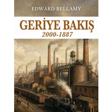 Colezium Geriye Bakış 2000-1887 - Edward Bellamy - Favori Kitaplar
