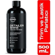 Detailershine Araç ve Lastik PARLATICI-500 Ml-Araç Lastik,, Tampon Bakımı, Detailing, Lastik, Tekerlek Parlatma