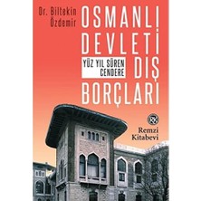 Skygo Osmanlı Devleti Dış Borçları: Yüz Yıl Süren Cendere