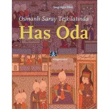 Skygo Osmanlı Saray Teşkilatında Has Oda