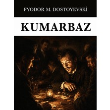 Colezium Kumarbaz - Fyodor Mihailoviç Dostoyevski - Favori Kitaplar