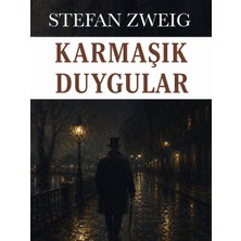 Colezium Karmaşık Duygular - Stefan Zweig - Favori Kitaplar