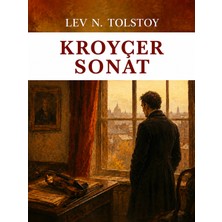 Colezium Kroyçer Sonat - Lev N. Tolstoy - Favori Kitaplar