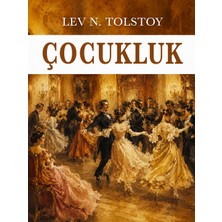 Colezium Çocukluk - Lev N. Tolstoy - Favori Kitaplar