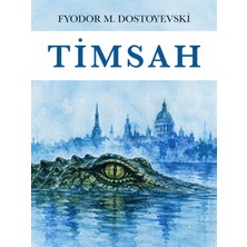 Colezium Timsah - Fyodor Mihailoviç Dostoyevski - Favori Kitaplar