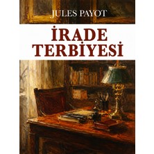 Colezium Irade Terbiyesi - Jules Payot - Favori Kitaplar