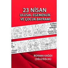 23 Nisan Dev Boyama Kağıdı Model2 30CM x 250CM