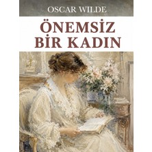 Colezium Önemsiz Bir Kadın - Oscar Wilde - Favori Kitaplar