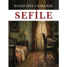 Colezium Sefile - Halid Ziya Uşaklıgil - Favori Kitaplar
