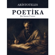 Colezium Poetika : Şiir Sanatı Üstüne - Aristoteles - Favori Kitaplar