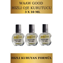 WAAW GOOD Quick Dry Top Coat |hızlı Oje Kurutucu x 3 Ad